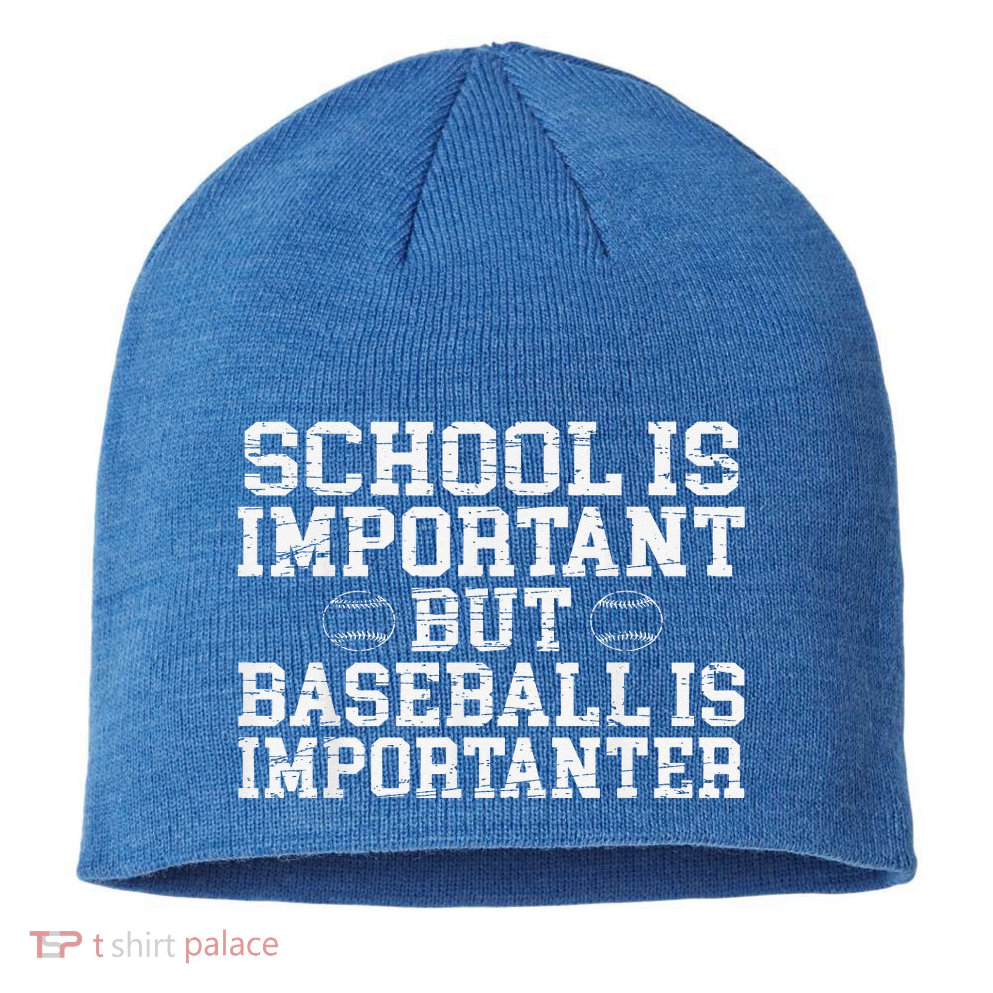 School Is Important Baseball Is Importanter Sustainable Beanie