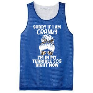 Sorry If I Am Cranky IM In My Terrible 50S Right Now Gift Mesh Reversible Basketball Jersey Tank