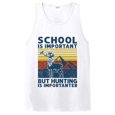 School Is Important But Hunting Is Importanter Deer Hunting PosiCharge Competitor Tank