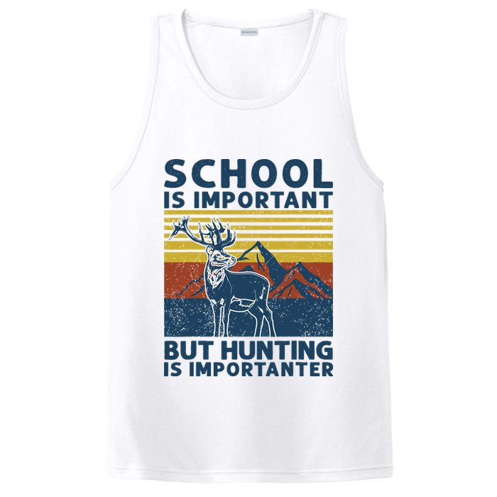 School Is Important But Hunting Is Importanter Deer Hunting PosiCharge Competitor Tank