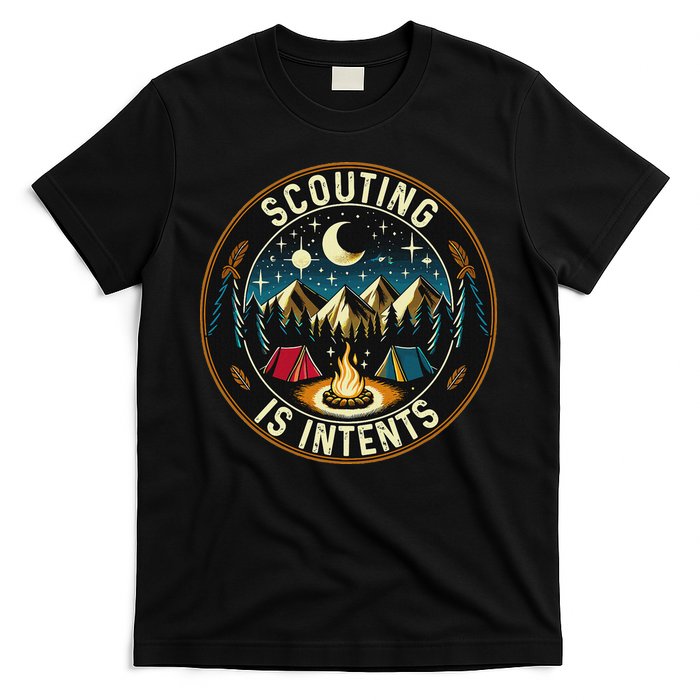 Scouting Is Intents Scout Camper Camping T-Shirt