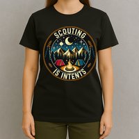 Scouting Is Intents Scout Camper Camping T-Shirt