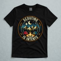 Scouting Is Intents Scout Camper Camping T-Shirt