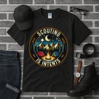 Scouting Is Intents Scout Camper Camping Tall T-Shirt