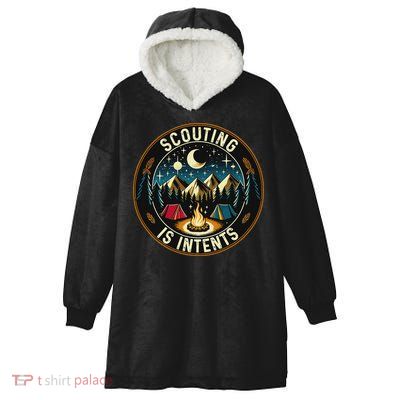 Scouting Is Intents Scout Camper Camping Hooded Wearable Blanket