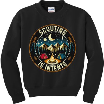 Scouting Is Intents Scout Camper Camping Kids Sweatshirt