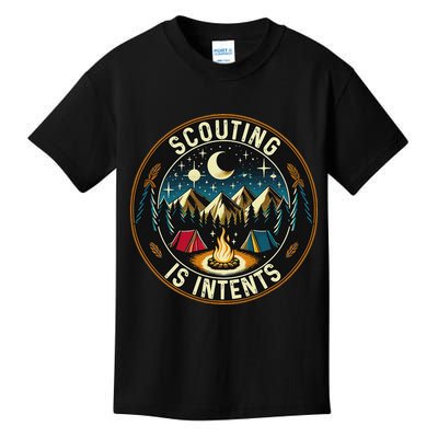 Scouting Is Intents Scout Camper Camping Kids T-Shirt