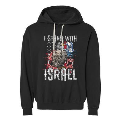 Support Israel I Stand With Israel Israeli Flag Garment-Dyed Fleece Hoodie