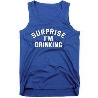 Surprise Im Ing Humor Lover Gift Tank Top