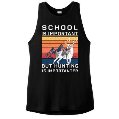 School Is Important But Hunting Is Importanter Ladies PosiCharge Tri-Blend Wicking Tank