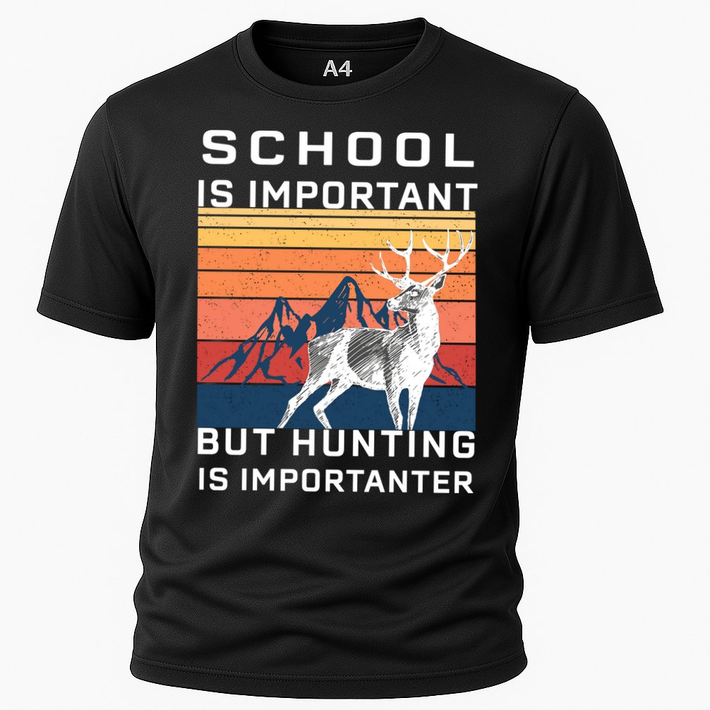 School Is Important But Hunting Is Importanter Cooling Performance Crew T-Shirt