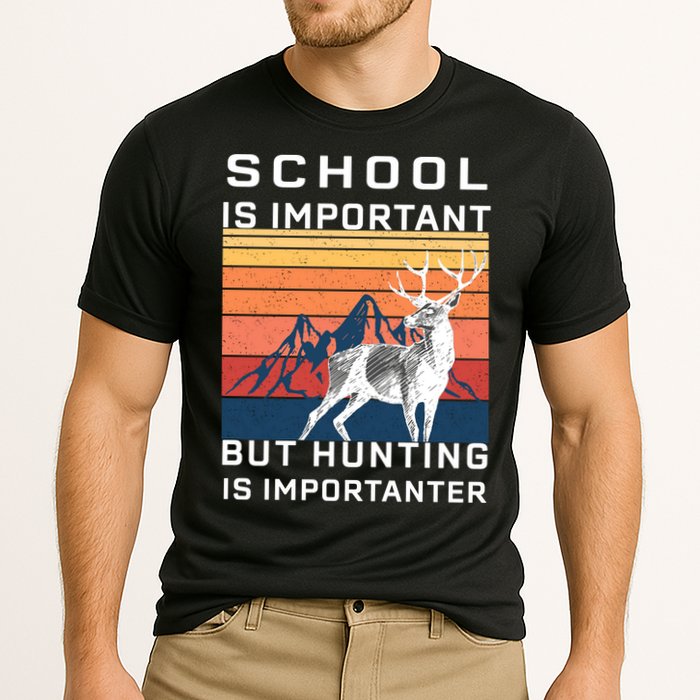 School Is Important But Hunting Is Importanter Cooling Performance Crew T-Shirt