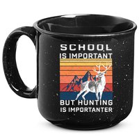 School Is Important But Hunting Is Importanter 15oz Campfire Ceramic Mug