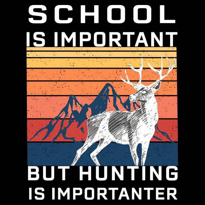 School Is Important But Hunting Is Importanter Drawstring Bag
