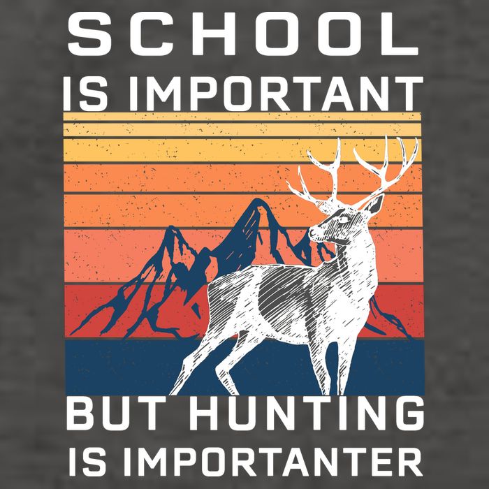 School Is Important But Hunting Is Importanter Vector Backpack