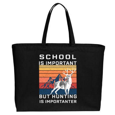 School Is Important But Hunting Is Importanter Cotton Canvas Jumbo Tote