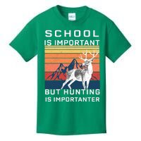 School Is Important But Hunting Is Importanter Kids T-Shirt