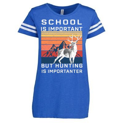 School Is Important But Hunting Is Importanter Enza Ladies Jersey Football T-Shirt