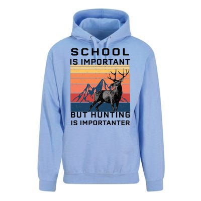 School Is Important But Hunting Is Importanter Unisex Surf Hoodie