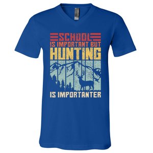 School Is Important But Hunting Is Importanter Deer Hunting  V-Neck T-Shirt