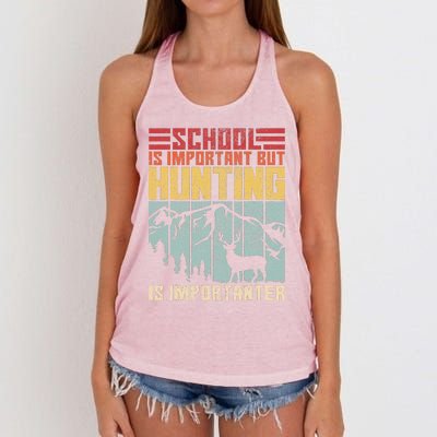 School Is Important But Hunting Is Importanter Deer Hunting  Women's Knotted Racerback Tank