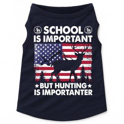 School Is Important But Hunting Is Importanter Funny Hunting Doggie Tank