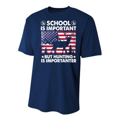 School Is Important But Hunting Is Importanter Funny Hunting Youth Performance Sprint T-Shirt