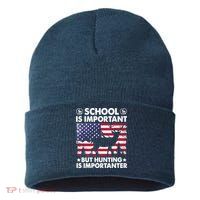 School Is Important But Hunting Is Importanter Funny Hunting Sustainable Knit Beanie