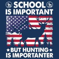 School Is Important But Hunting Is Importanter Funny Hunting 25L Jumbo Tote