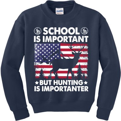 School Is Important But Hunting Is Importanter Funny Hunting Kids Sweatshirt