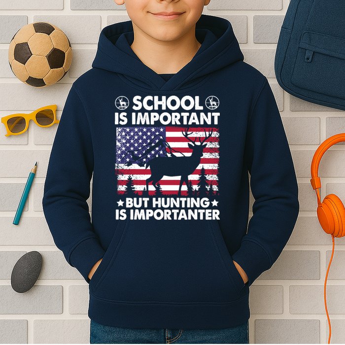 School Is Important But Hunting Is Importanter Funny Hunting Kids Hoodie