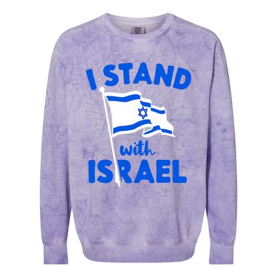 Support Israel I Stand With Israel Israeli Flag Colorblast Crewneck Sweatshirt