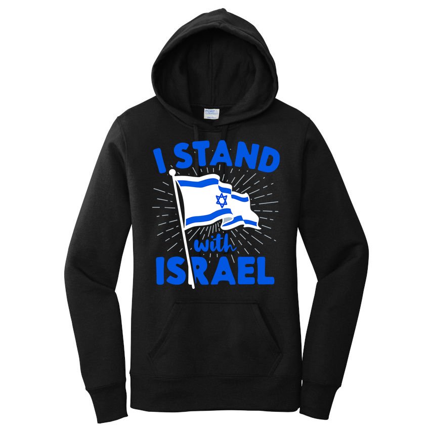 Support Israel I Stand With Israel Israeli Flag Women's Pullover Hoodie