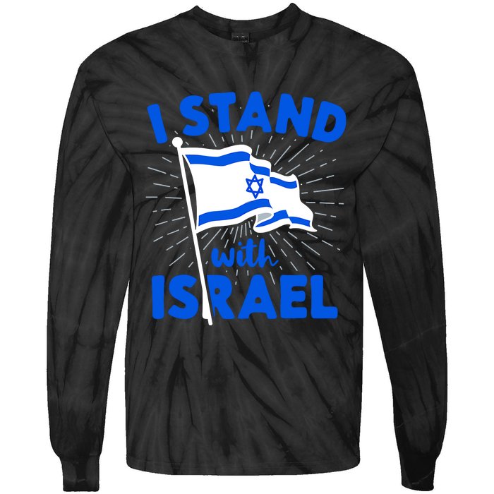 Support Israel I Stand With Israel Israeli Flag Tie-Dye Long Sleeve Shirt