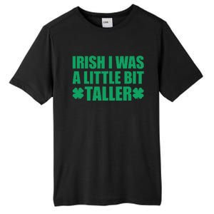 Shamrocks Irish I Was A Little Bit Taller St Patricks Day Tall Fusion ChromaSoft Performance T-Shirt