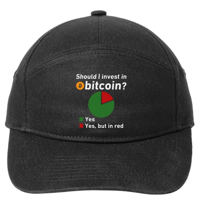 Should I Invest In Bitcoin Yes Pie Chart Funny Crypto 7-Panel Snapback Hat
