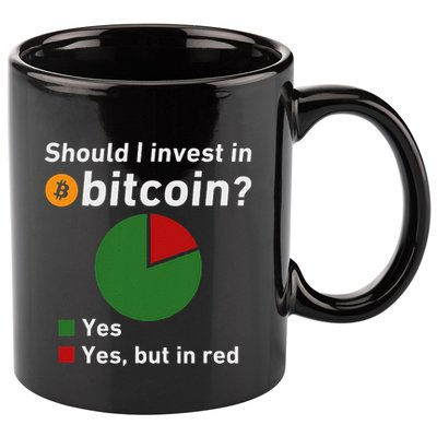 Should I Invest In Bitcoin Yes Pie Chart Funny Crypto 11oz C Handle Ceramic Mug