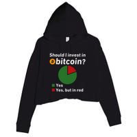 Should I Invest In Bitcoin Yes Pie Chart Funny Crypto Crop Fleece Hoodie
