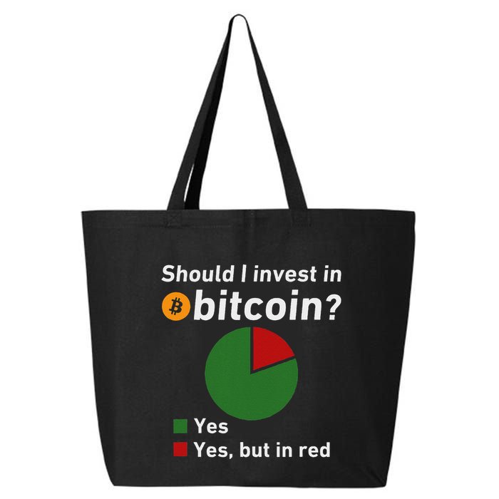 Should I Invest In Bitcoin Yes Pie Chart Funny Crypto 25L Jumbo Tote