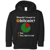 Should I Invest In Bitcoin Yes Pie Chart Funny Crypto Toddler Hoodie
