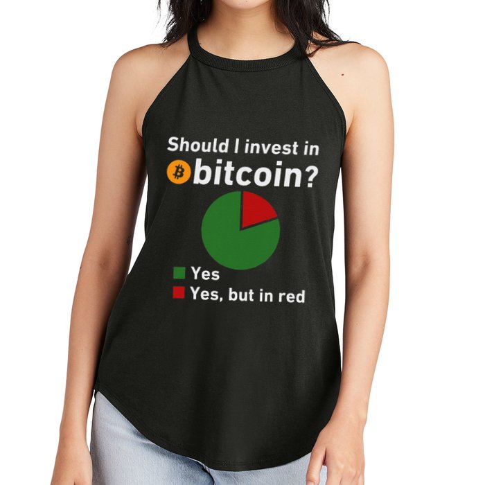 Should I Invest In Bitcoin Yes Pie Chart Funny Crypto Women's Perfect Tri Rocker Tank