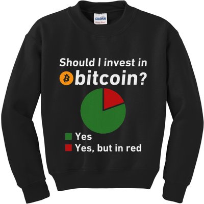 Should I Invest In Bitcoin Yes Pie Chart Funny Crypto Kids Sweatshirt