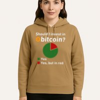 Should I Invest In Bitcoin Yes Pie Chart Funny Crypto Hoodie