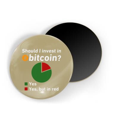 Should I Invest In Bitcoin Yes Pie Chart Funny Crypto Magnet