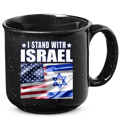 Support Israel I Stand With Israel Us Israel Flag Combined 15oz Campfire Ceramic Mug