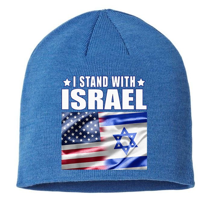 Support Israel I Stand With Israel Us Israel Flag Combined Sustainable Beanie