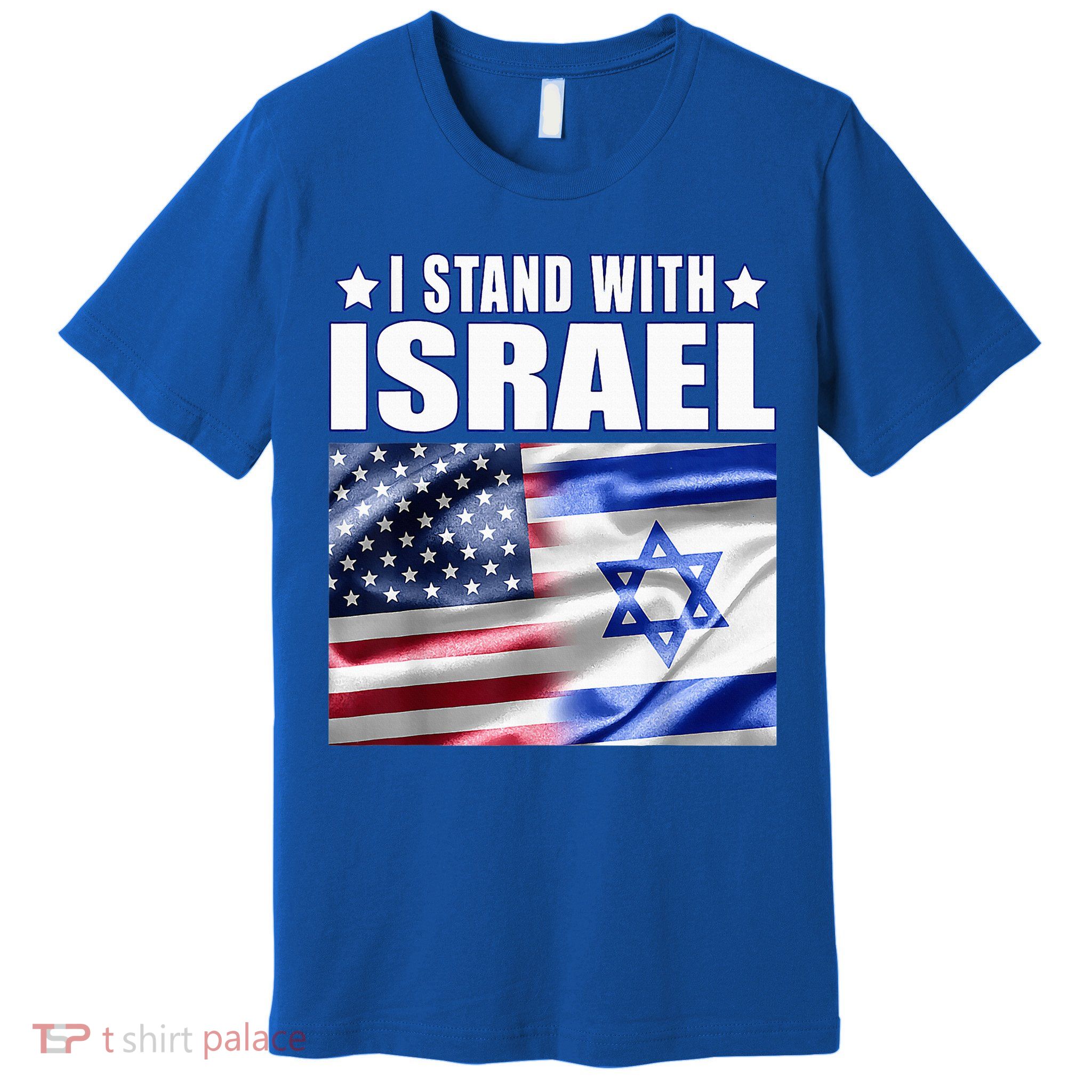 Support Israel I Stand With Israel Us Israel Flag Combined Premium T-Shirt