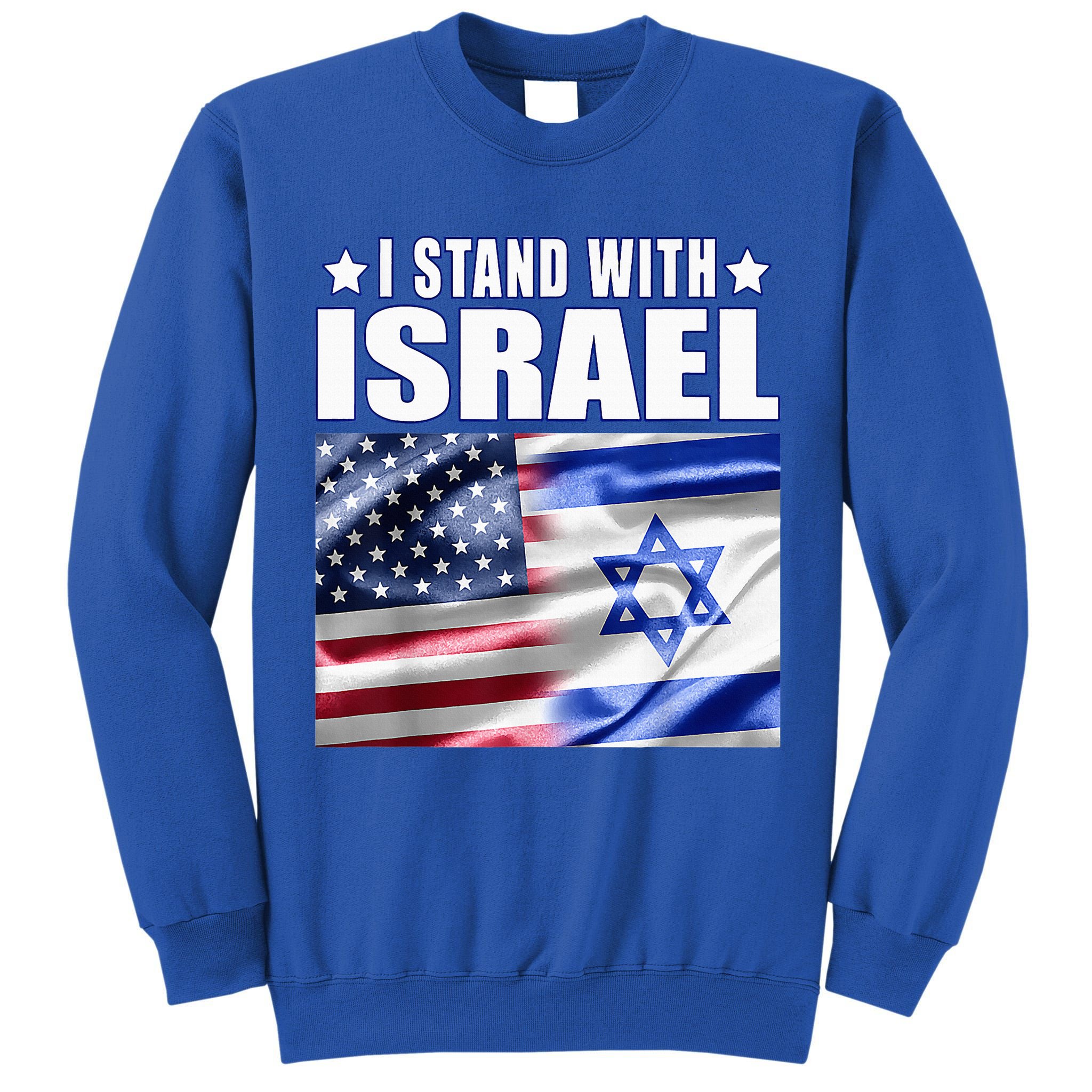 Support Israel I Stand With Israel Us Israel Flag Combined Tall Sweatshirt