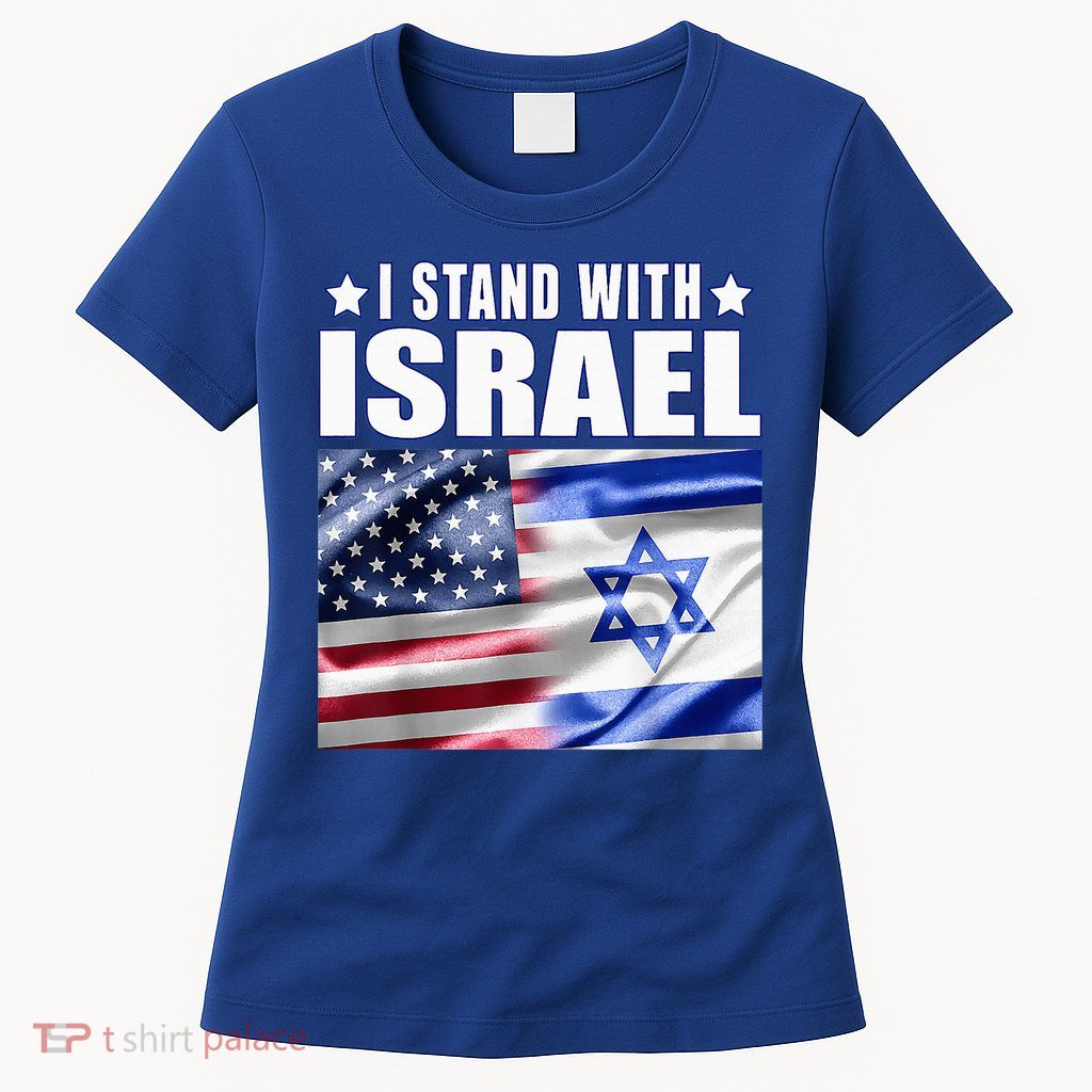 Support Israel I Stand With Israel Us Israel Flag Combined Womens T-Shirt
