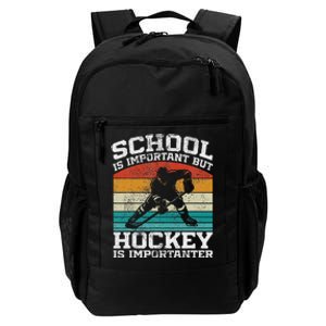 School Is Important But Hockey Is Importanter Daily Commute Backpack